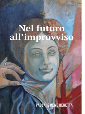 cover image of Nel Futuro All&#39;Improvviso